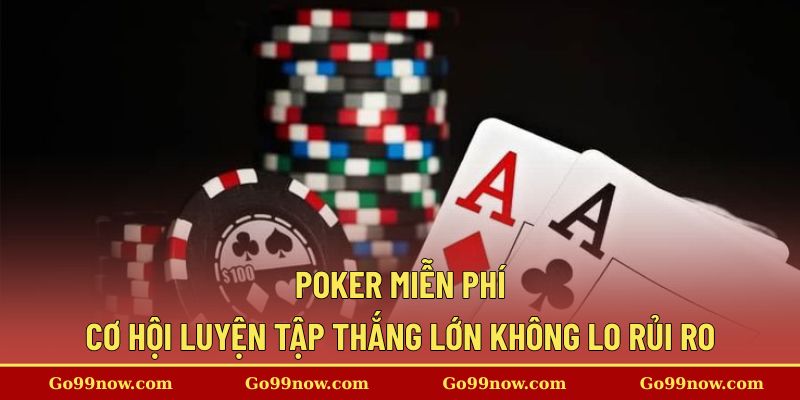 Poker Miễn Phí